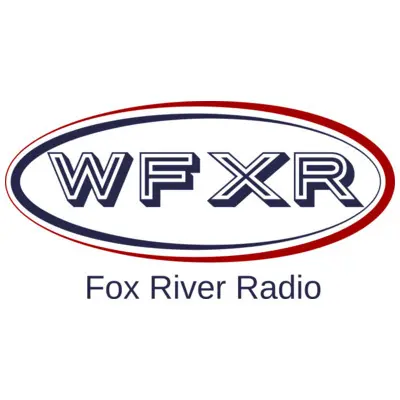 WFXR Fox River Radio Free Internet Radio Live365