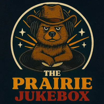 The Prairie Jukebox  