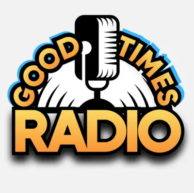 Good Times Radio