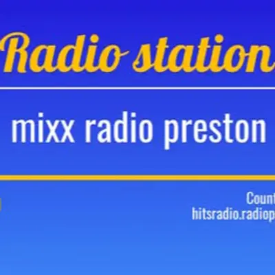 mixx radio preston uk