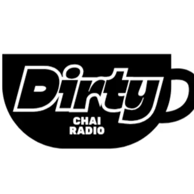 Dirty Chai Radio