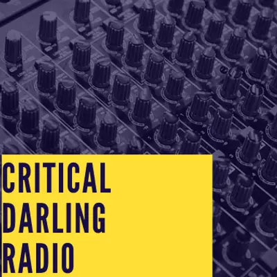 Critical Darling Radio 