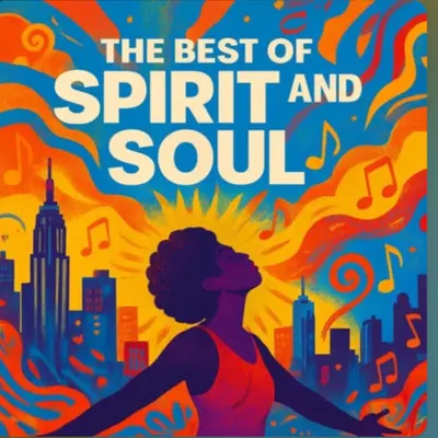  Spirit & Soul Radio