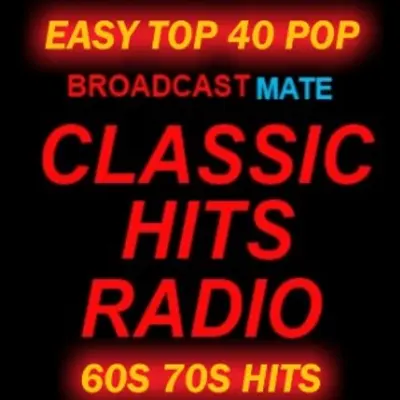 BROADCASTMATE CLASSIC HITS RADIO 60S 70S 