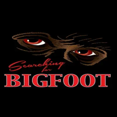 Searching For Bigfoot