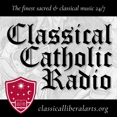 Classical Catholic Radio