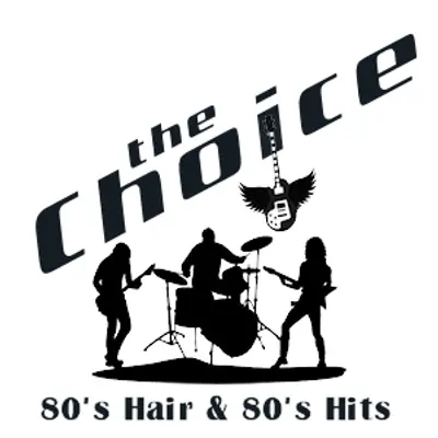 80s Hair and Hits - The Choice