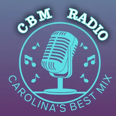 CBM Radio Carolina’s Best Mix
