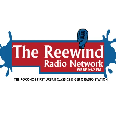 The Reewind Radio Network WRRF 94.7 FM Urban Radio.