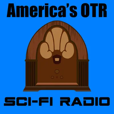 America's OTR - Old Time Sci-Fi