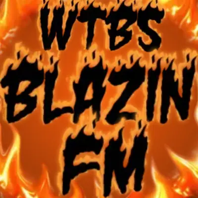 WTBS BLAZIN FM