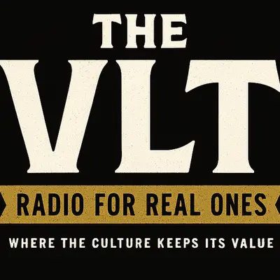 The VLT | Radio for Real Ones