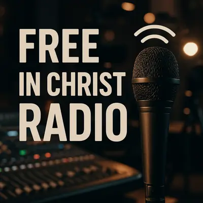 Free In Christ Radio