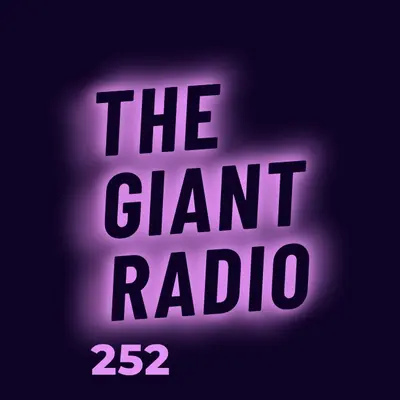 252 - The Giant radio