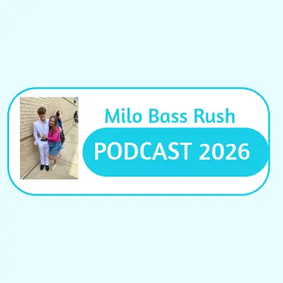 Milo Bass Rush Podcast 2026