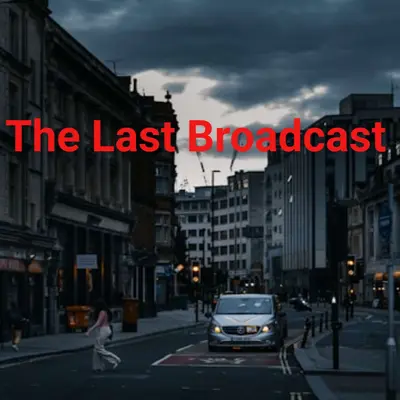 The Last Broadcast