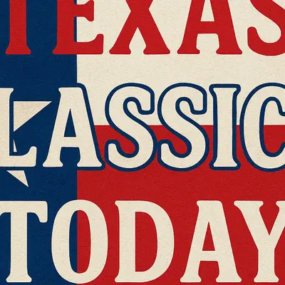 Texas classics today