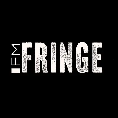 FRINGE FM