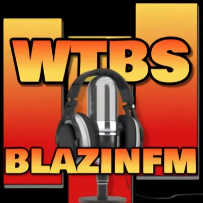 WTBS BLAZIN FM