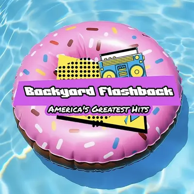 Backyard Flashback