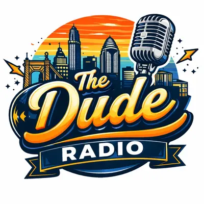 The Dude Radio