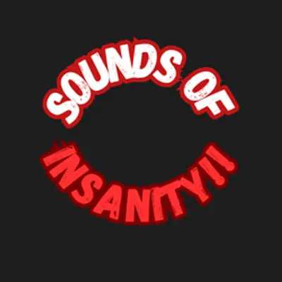 Sounds Of Insanity™ Radio