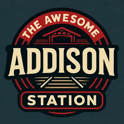 Awesome Addison Station