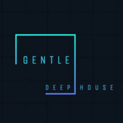Gentle Deep House