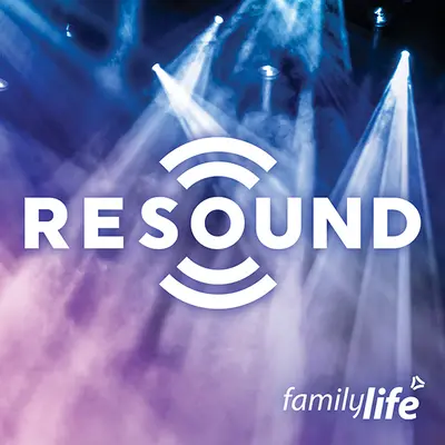 Resound from Family Life