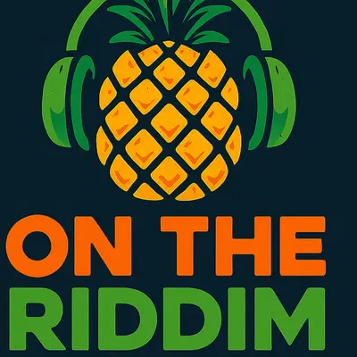 On The Riddim Radio.