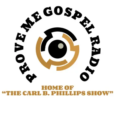 Prove Me Gospel Radio