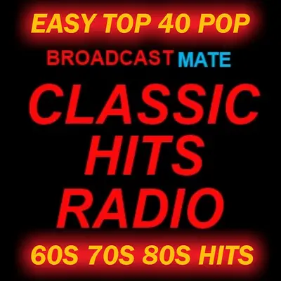 BROADCASTMATE CLASSIC HITS RADIO 60S 70S 80S