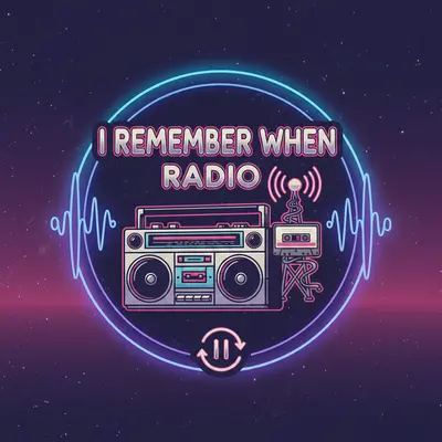 I Remember When Radio