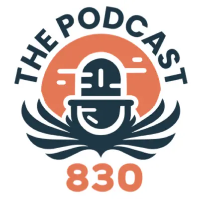 The Podcast 830 - Del Rio, Texas