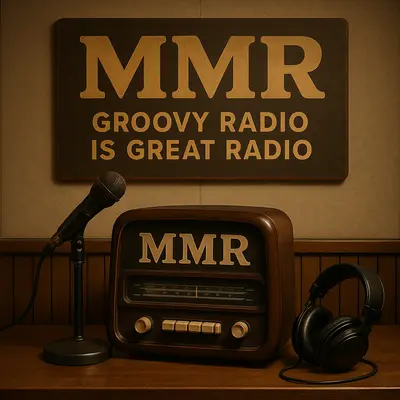MMR - Groovy Radio is Great Radio