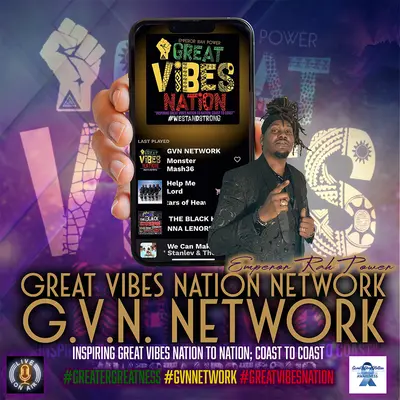 Great Vibes Nation Network (GVN NETWORK)