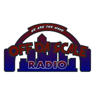 Off Da' Scale Radio