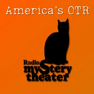 America's OTR - Radio Mystery Theater