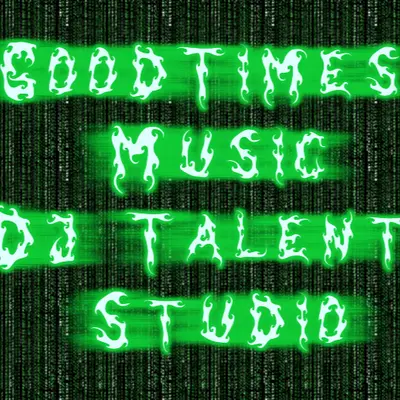 GoodTimes Music Dj Talent studio