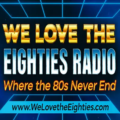 We Love the Eighties