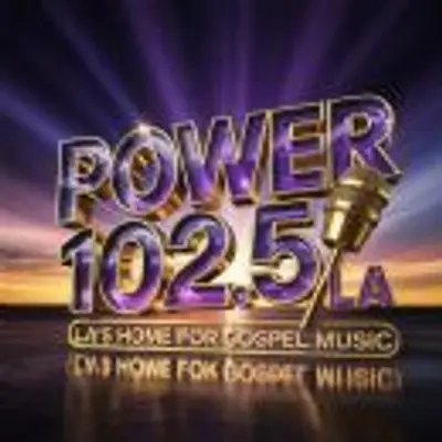 POWER 102.5  LA's  GOSPEL RADIO