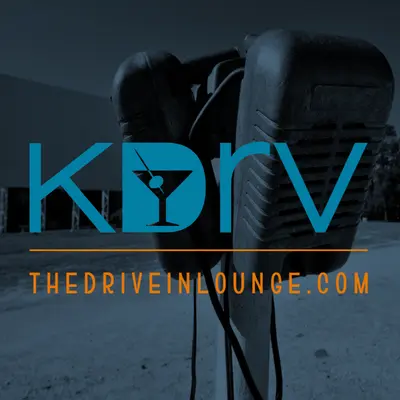 The Drive-In Lounge - KDRV