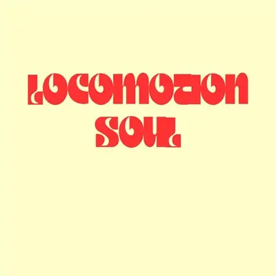 Locomotion Soul