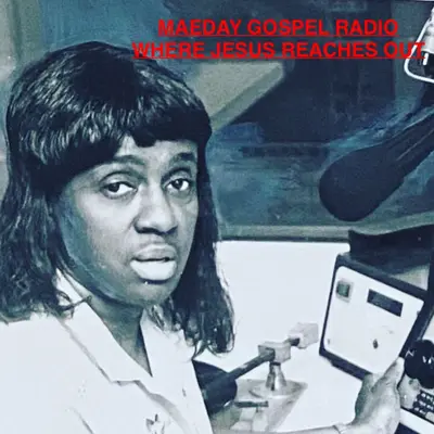 MAEDAY QUARTET SALVATION HOUR WHERE JESUS REACHES OUT