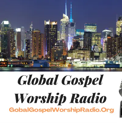 Global Gospel Worship Radio