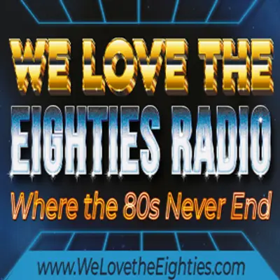 We Love the Eighties