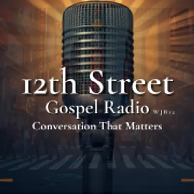 12th Street Gospel Radio WJB12