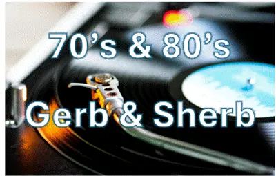 Best of 70's and 80's with Gerb & Sherb