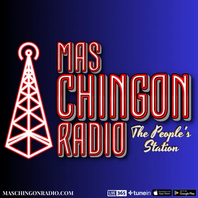 Mas Chingon Radio (Tejano)