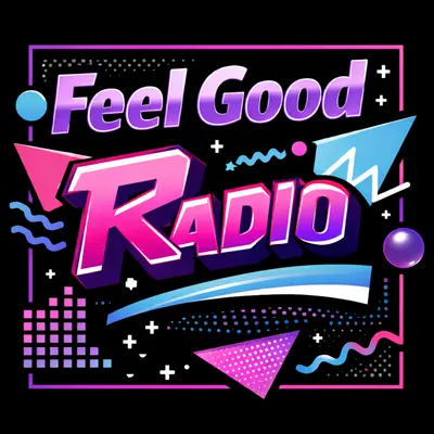 Feel Good Radio